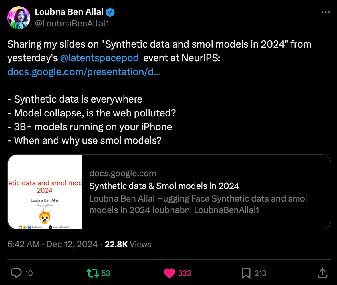 Screenshot of a post by @LoubnaBenAllal1 sharing “Synthetic data and smol models in 2024” slides from a Latent Space event at NeurIPS, with four topic bullets and a Google Slides preview.